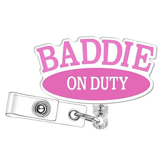 Baddie On Duty